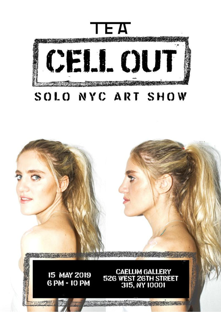 Sophie Tea Solo Art Show - CELL OUT IN NEW YORK, NEW YORK!
