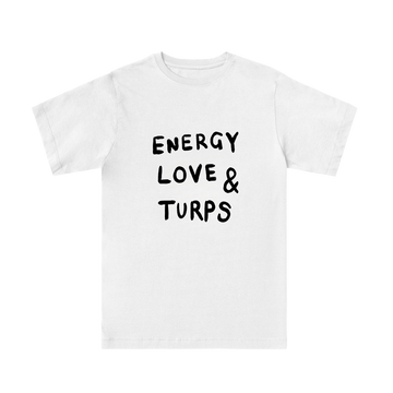 ENERGY, LOVE AND TURPS - TEASHIRT