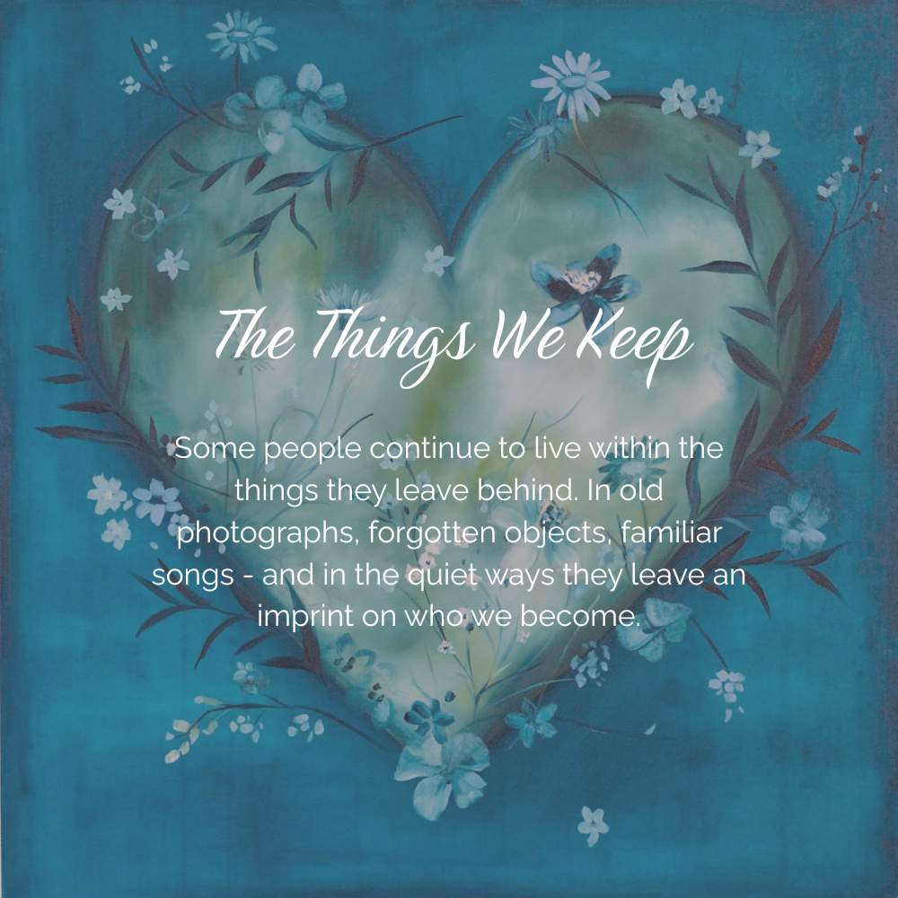The Things We Keep